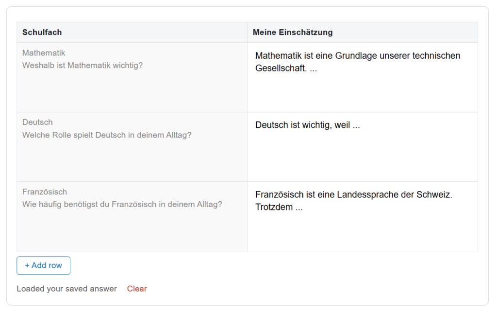 Tabellen bieten eine einfache Möglichkeit, Antworten strukturiert festzuhalten.